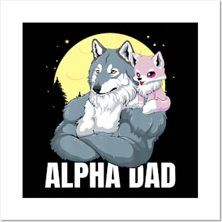 Alpha Dad With Girl Daughter Wolf Father'S Day Posters and Art